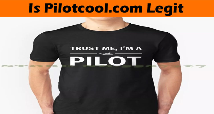 Is Pilotcool.com Legit